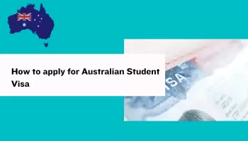 How to apply for Australian Student Visa