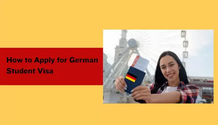 How to Apply for German Student Visa How to Apply for German Student Visa
